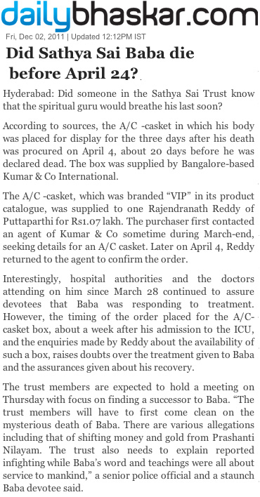 News report on the premature order placed for a casked for Sathya Sai Baba - ca. one month before his death was announced.