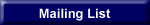 Mailing List Button